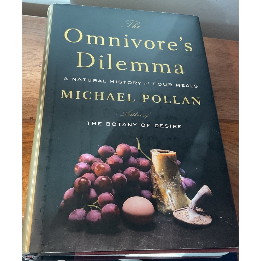 Omnivore's Dilemma : A Natural History of Four Meals by Michael Pollan (2006,...